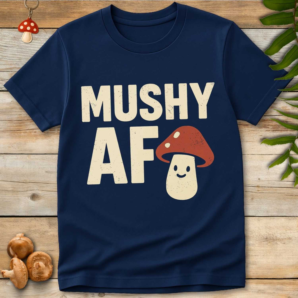 Mushy AF Tee