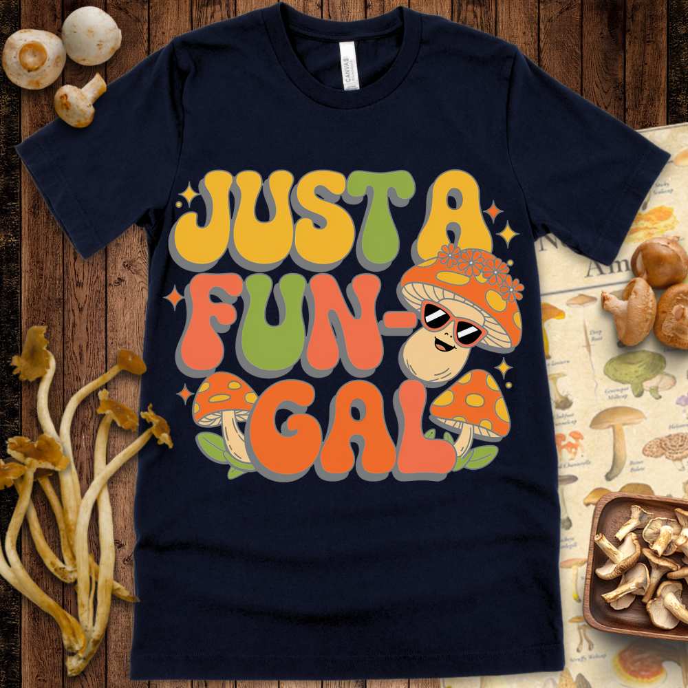 Just A Fun-Gal Cute Tee