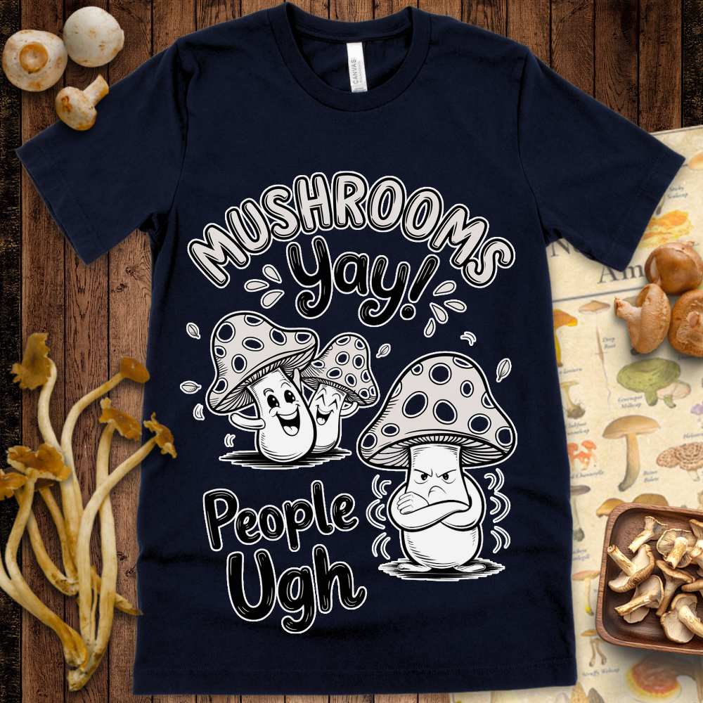 Mushrooms Yay Tee