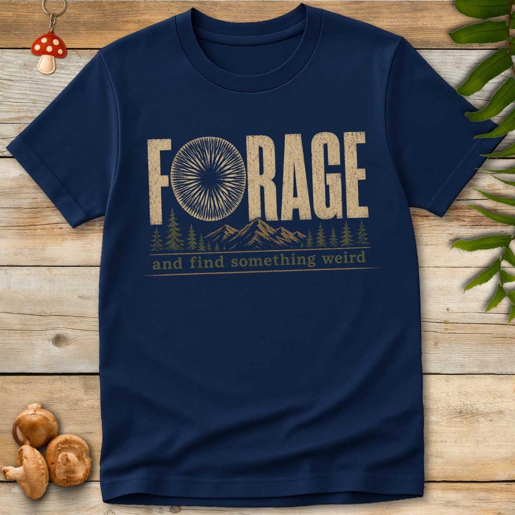 Forage Weird Tee