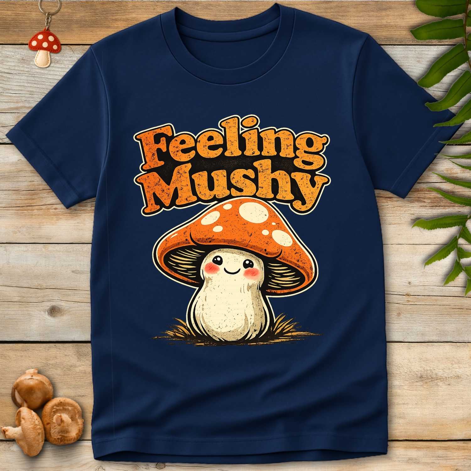 Feeling Mushy Tee