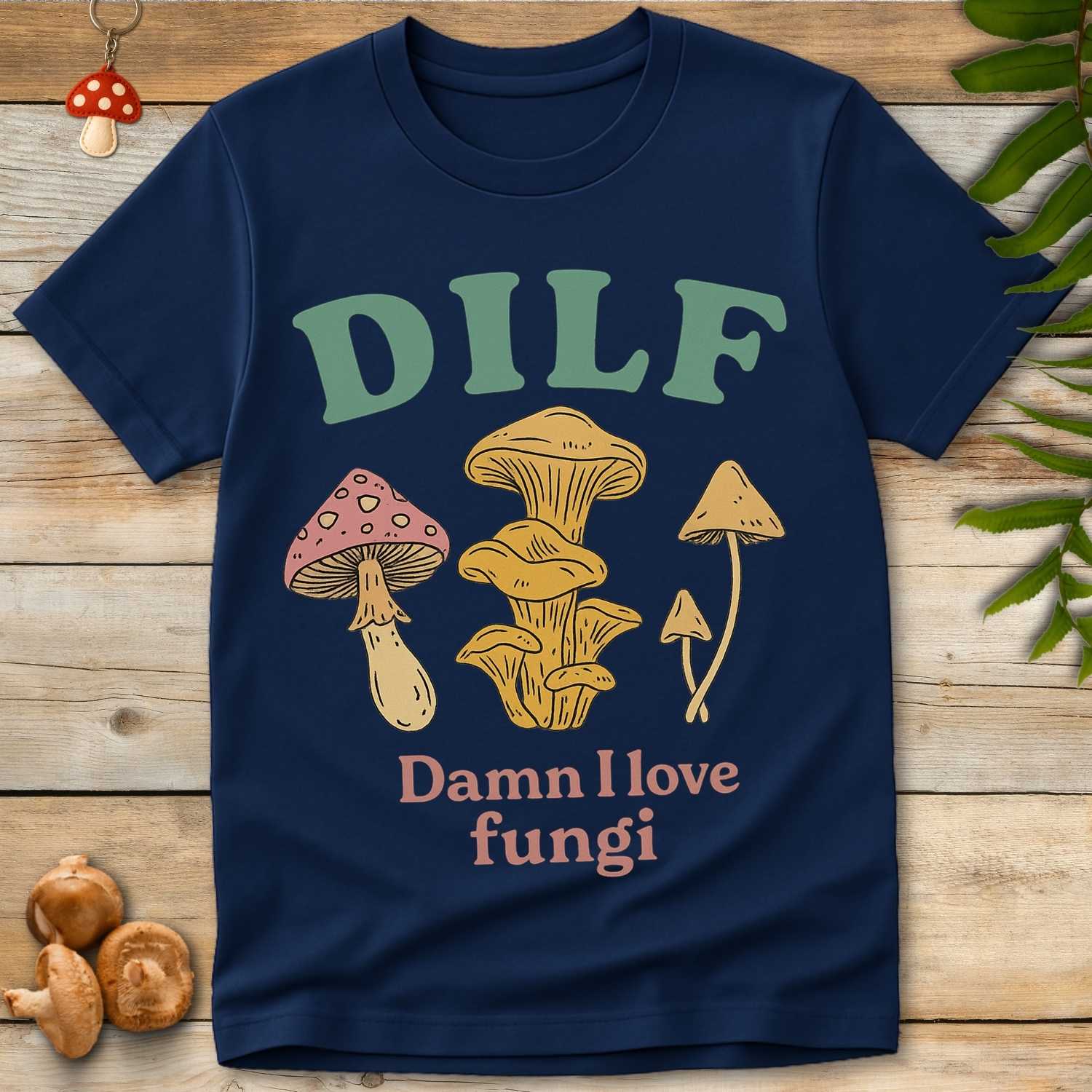 DILF Fungi Tee