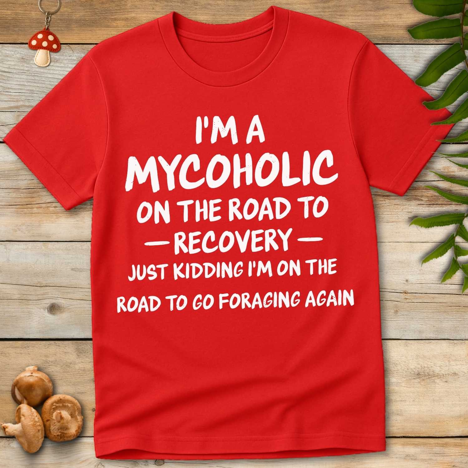 Mycoholic Recovery Tee