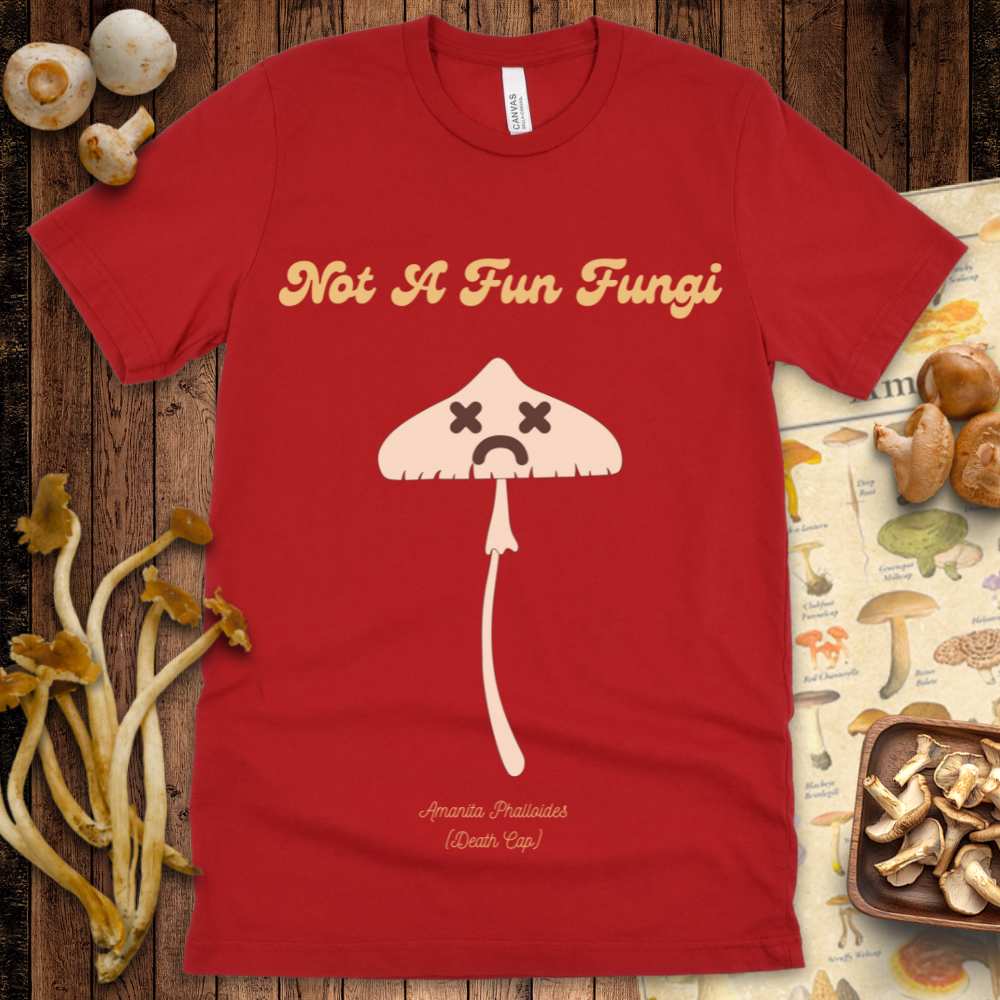Not A Fun Fungi Tee