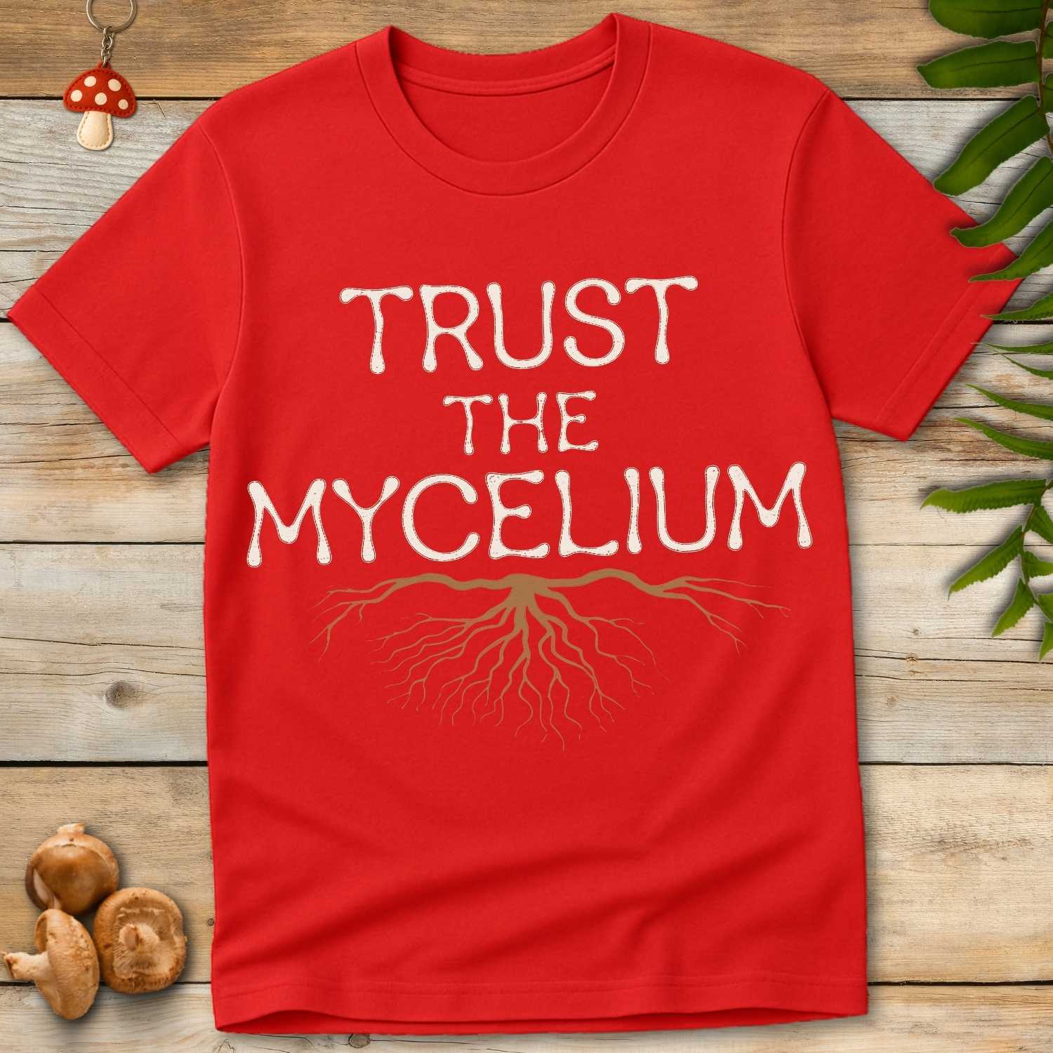 Trust The Mycelium Tee