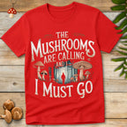 Mushrooms Calling Tee