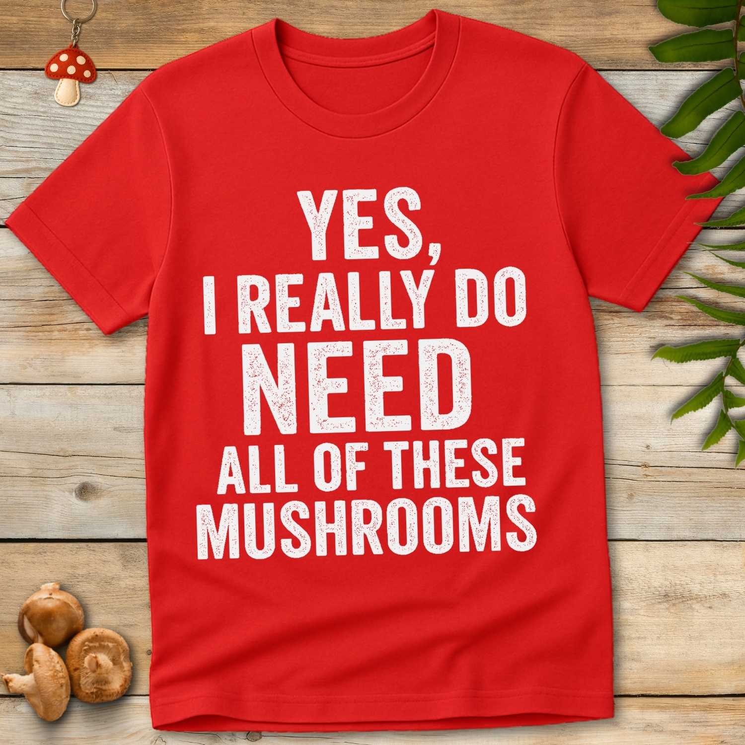 Yes Mushrooms Tee