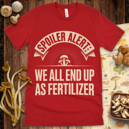 Fertilizer Truth Tee