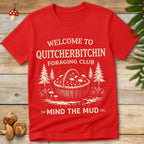 Quit Ya Bitchin Tee