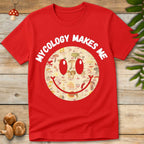 Mycology Makes Me Tee