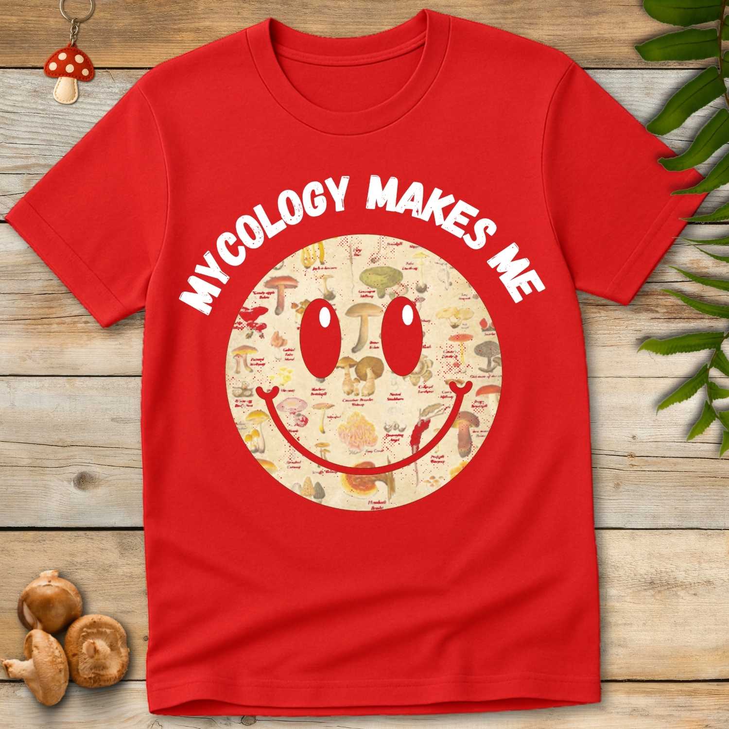 Mycology Makes Me Tee