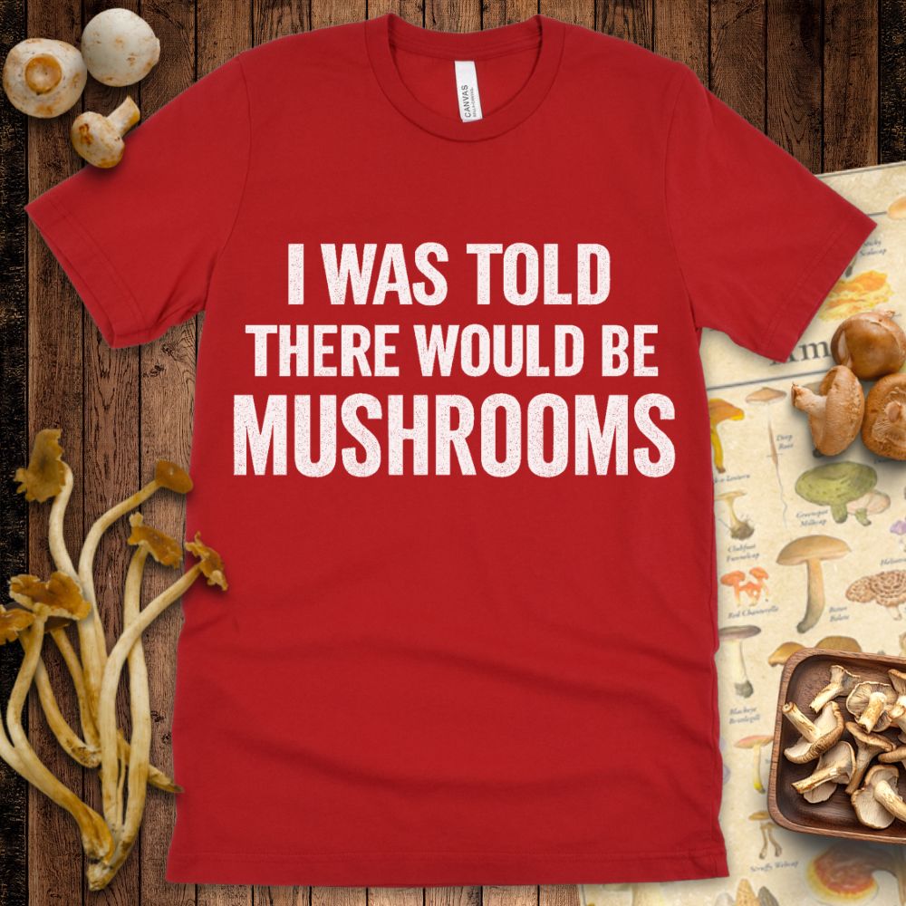 Where’s My Mushrooms Tee